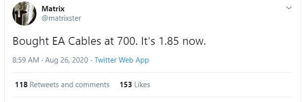 Matrix matrixster bought ea cables at 700. it's 1.85 now. 8.59 am aug 26, twitte