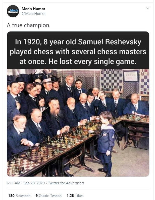Men's humor hunor menshumor a true champion. in , 8 year old samuel reshevsky pl