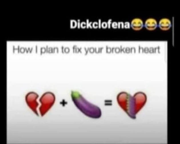 Dickclofena how plan to hx your broken heart