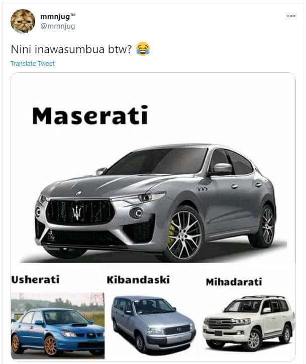 Mmnjug mmnjug nini inawasumbua btw? translate tweet maserati wka usherati kiband