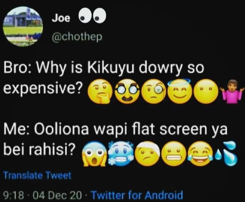 Joe chothep bro why is kikuyu dowry so expensive? me ooliona wapi flat screen ya
