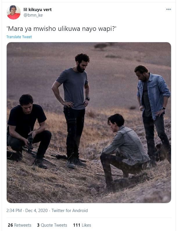Lil kikuyu vert bmn_ke 'mara ya mwisho ulikuwa nayo wapi? translate tweet 2.34 p