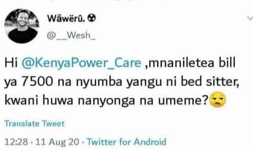 Wãwërñ. wesh _ hi kenyapower_care ,mnaniletea bill ya na nyumba yangu ni bed sit