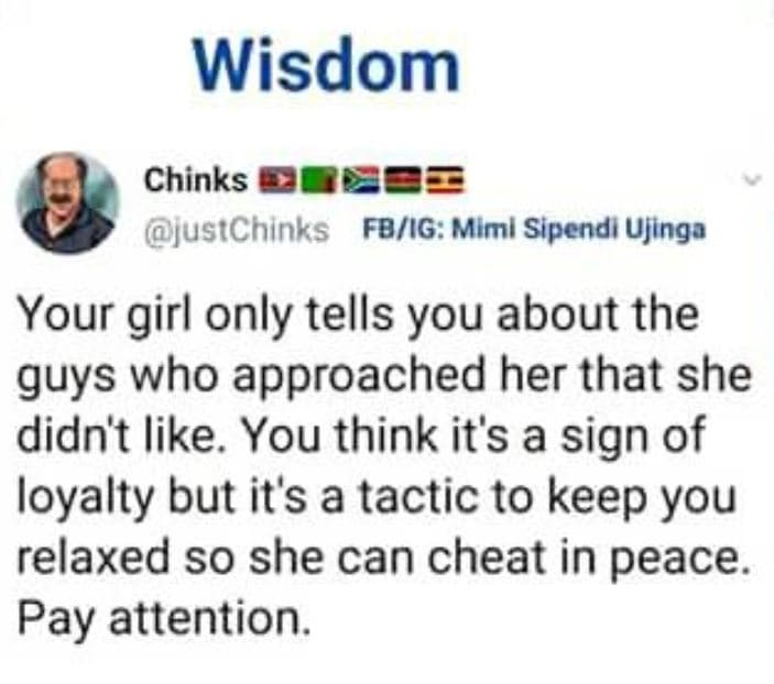 Wisdom chinks justchinks fbig miml sipendi ujinga your girl only tells you about