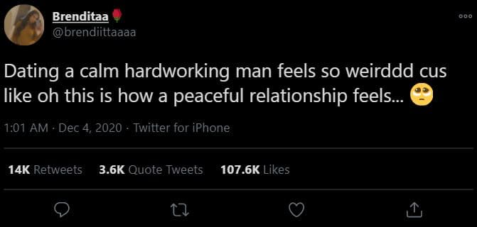 Brenditaa brendiittaaaa dating a calm hardworking man feels so weirddd cus like