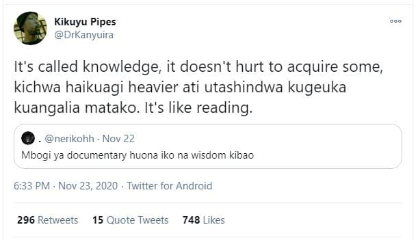 Kikuyu pipes drkanyuira it's called knowledge it doesn't hurt to acquire some ki