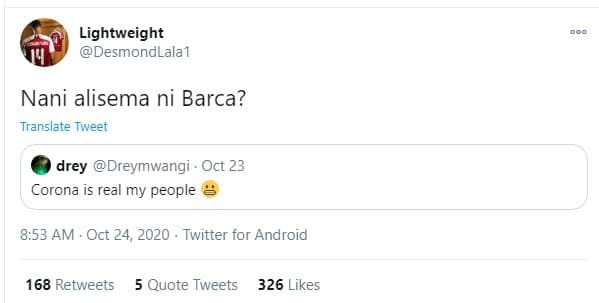 Lightweight desmondlala1 nani alisema ni barca? translate twveet drey dreymwangi