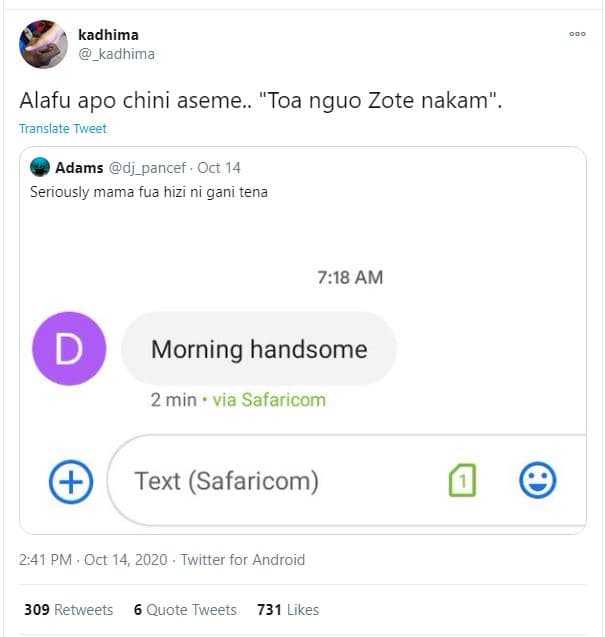 Kadhima kadhima alafu apo chini aseme._ 'toa nguo zote nakam translate twveet ad