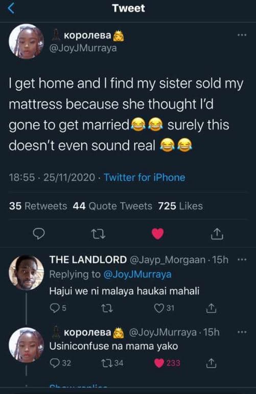 Tweet koponeba joyjmurraya iget home and i find my sister sold my mattress becau