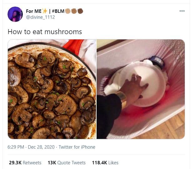 For me blm divine_1112 how to eat mushrooms 6.29 pm dec 28, twitter for iphone 2
