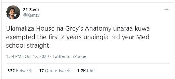 21 savié kamzy ukimaliza house na grey's anatomy unafaa kuwa exempted the first
