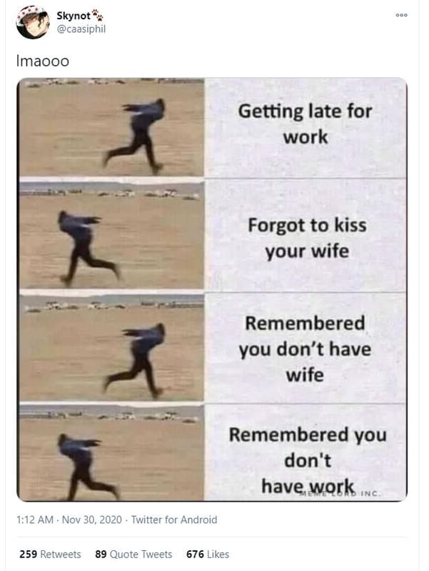 Skynot' caasiphil imaooo getting late for work forgot to kiss your wife remember