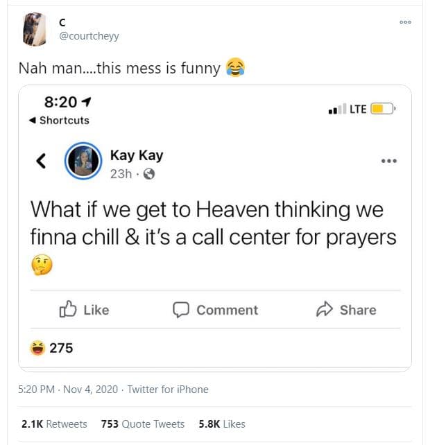 Courtcheyy nah man_this mess is funny 820 7 shortcuts lte kay kay 23h what if we