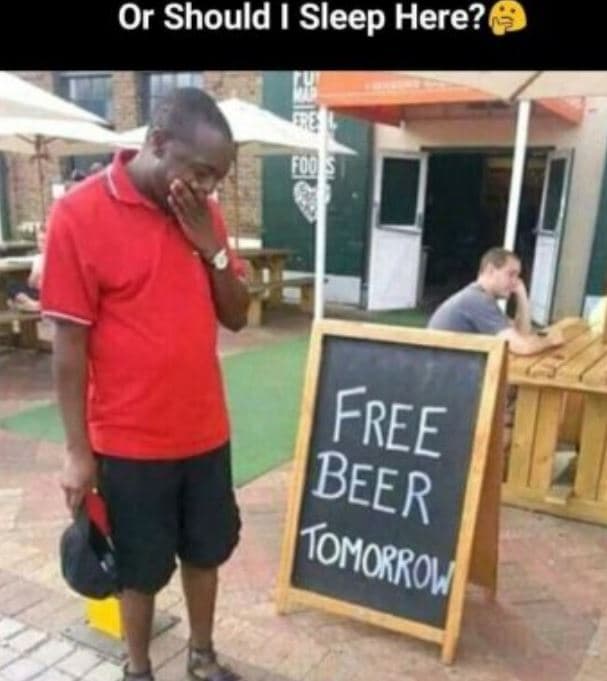 Or should sleep here? free beer omorrov