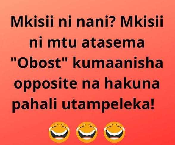 Mkisii ni nani? mkisii ni mtu atasema obost kumaanisha opposite na hakuna pahali
