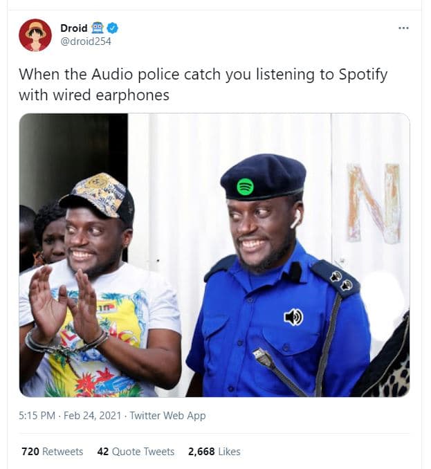Droid droid254 when the audio police catch you listening to spotify with wired e