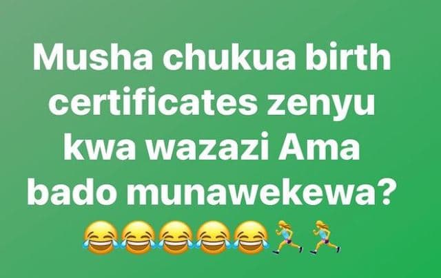 Musha chukua birth certificates zenyu kwa wazazi ama bado munawekewa?