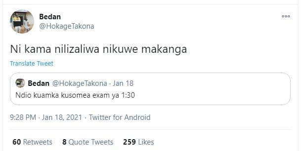 Bedan hokagetakona ni kama nilizaliwa nikuwe makanga translate tweet bedan hokag