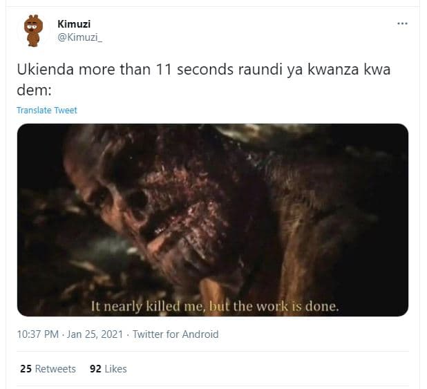 Kimuzi kimuzi ukienda more than 11 seconds raundi ya kwanza kwa dem translate tw