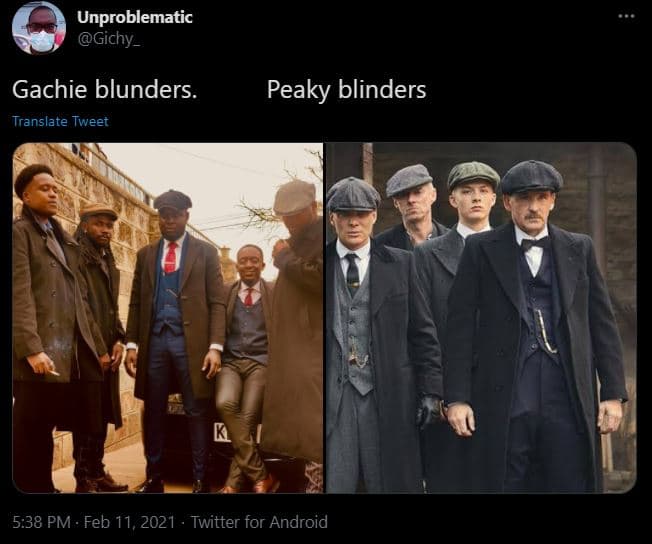 Unproblematic gichy _ gachie blunders. translate tweet peaky blinders 5.38 pm .