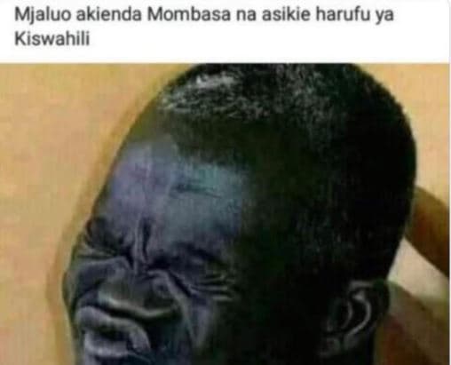 Mjaluo akienda mombasa na asikie harufu ya kiswahili