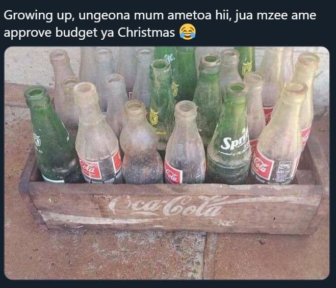 Growing up ungeona mum ametoa hii, jua mzee ame approve budget ya christmas spy