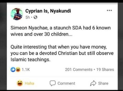 Cyprian is, nyakundi sh simeon nyachae a staunch sda had 6 known wives and over