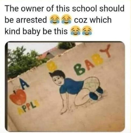 The owner of this school should be arrested coz which kind baby be this ba y ppl