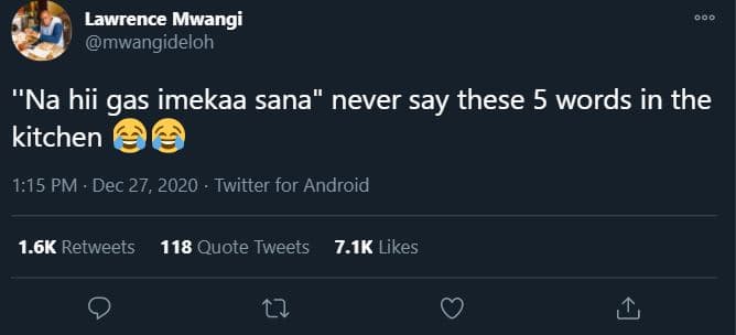 Lawrence mwangi mwangideloh 'na hii gas imekaa sana never say these 5 words in t