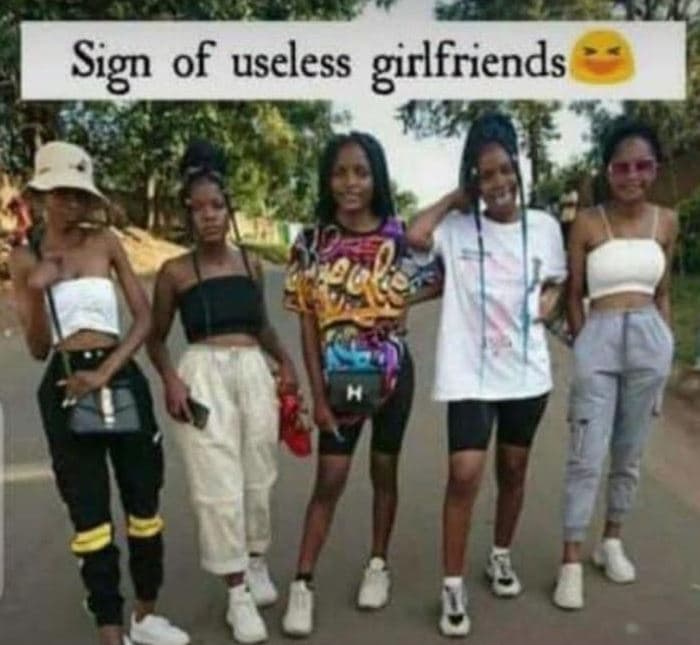Sign of useless girlfriends