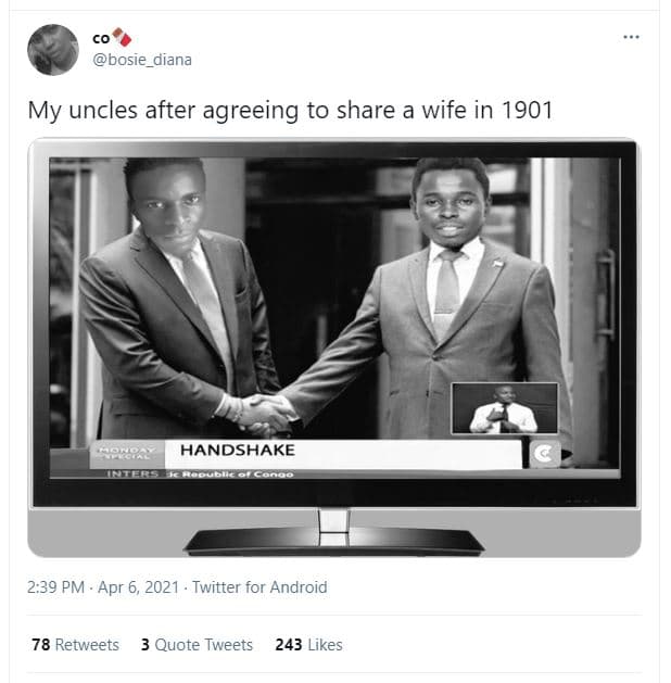 Bosie_diana my uncles after agreeing to share a wife in handshake 2.39 pm . apr