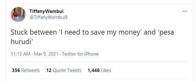 Tiffanywambui tiffanywambuig stuck between need to save my money' and 'pesa huru