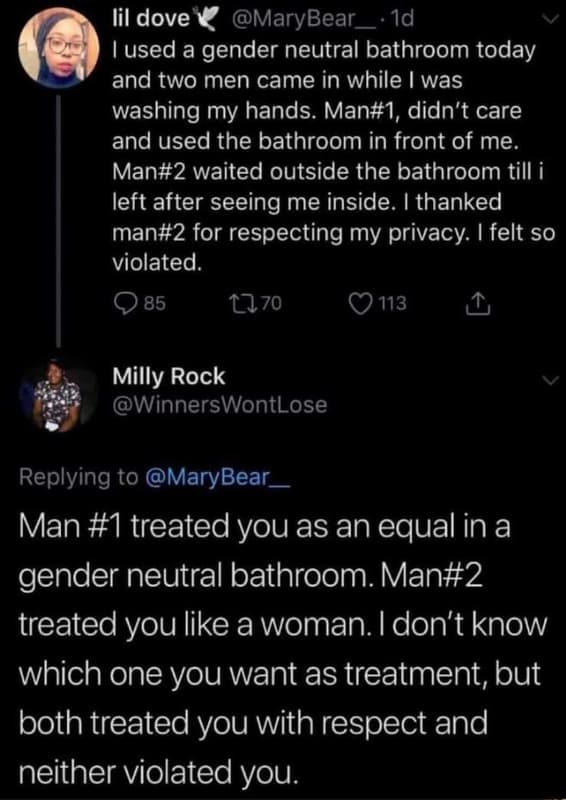 Lil dove marybear 1d lused a gender neutral bathroom today and two men came in w