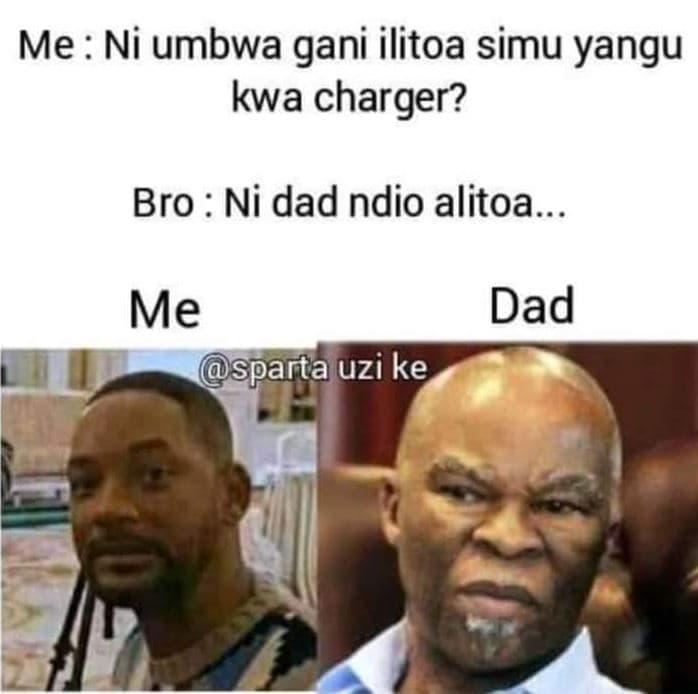 Me ni umbwa gani ilitoa simu yangu kwa charger? bro ni dad ndio alitoa me sparta