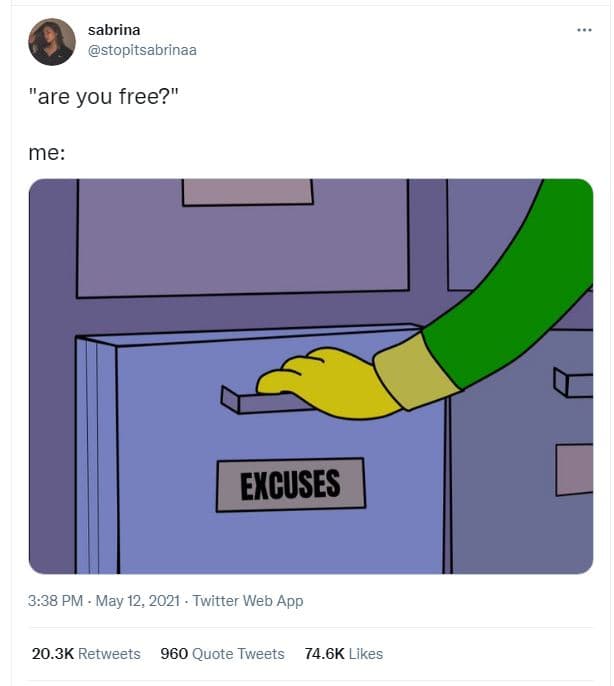 Sabrina stopitsabrinaa are you free? me excuses 3.38 pm . may 12, twitter web ap