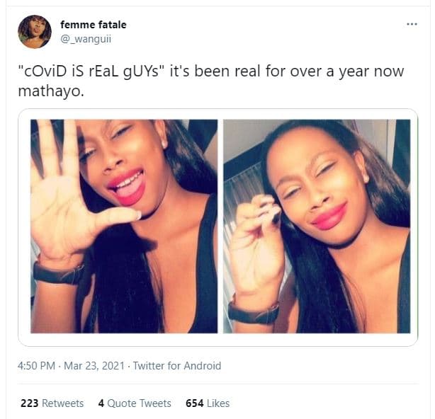Femme fatale wanguii covid is real guys it's been real for over a year now matha