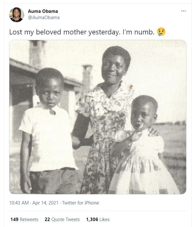 Auma obama aumaobama lost my beloved mother yesterday. i'm numb. 10.43 am . apr