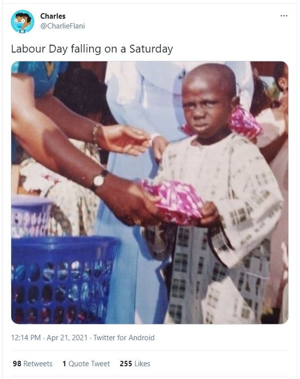 Charles charlieflani labour day falling on a saturday 12.14 pm . apr 21, twitter