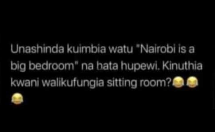 Unashinda kuimbia watu nairobi is a big bedroom'na bata hupewi kinuthia kwani wa