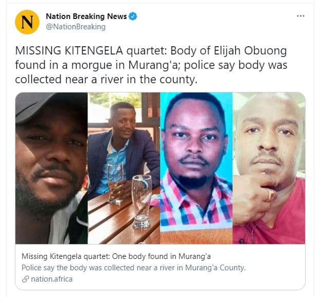 Nation breaking news nationbreaking missing kitengela quartet body of elijah obu
