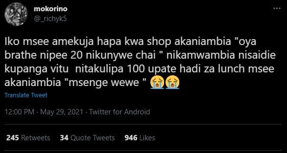 Mokorino _richyks iko msee amekuja hapa kwa shop akaniambia oya brathe nipee 20