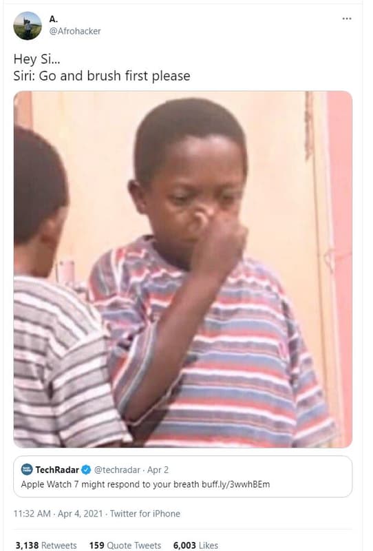 Afrohacker hey si. siri go and brush first please techradar techradar apr 2 appl