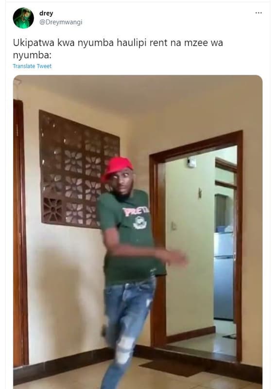 Drey dreymwangi ukipatwa kwa nyumba haulipi rent na mzee wa nyumba translate twe
