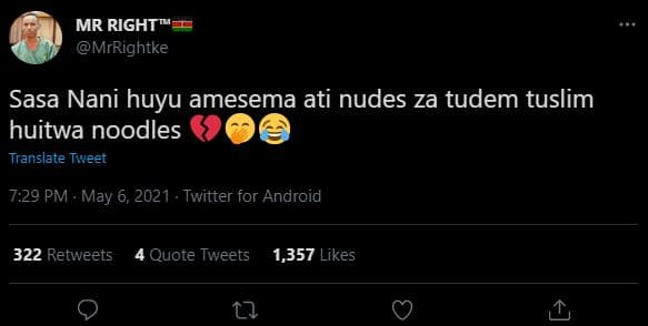Mr right mrrightke sasa nani huyu amesema ati nudes za tudem tuslim huitwa noodl