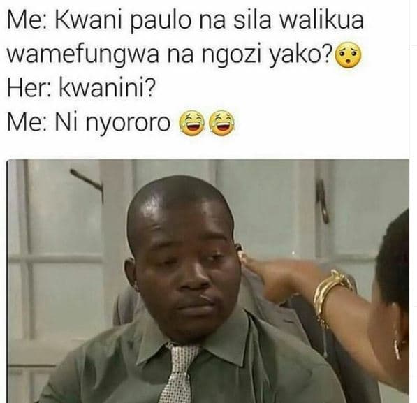 Me kwani paulo na sila walikua wamefungwa na ngozi yako? her kwanini? me ni nyor