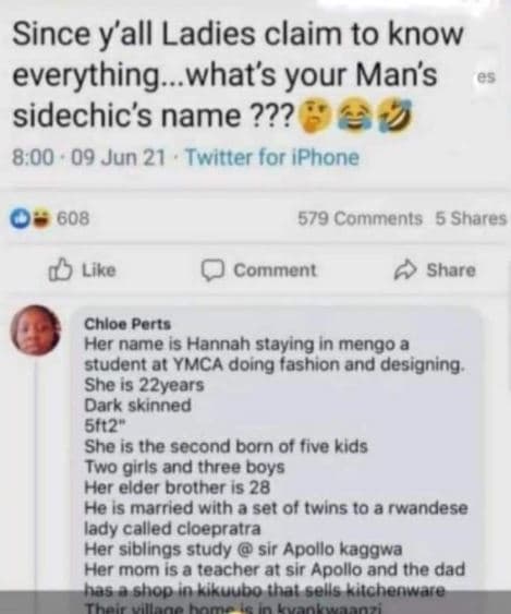 Since y'all ladies claim to know everythingwhats your man's sidechic's name ???