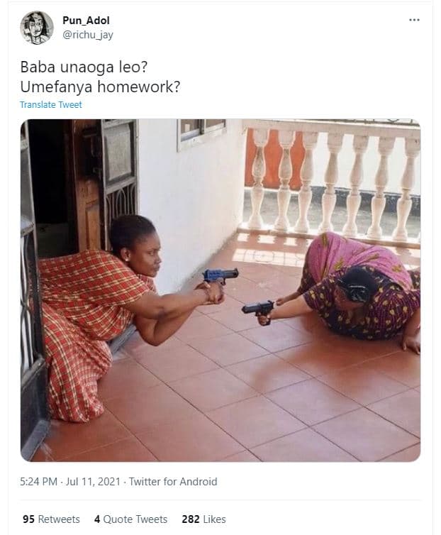 Pun_adol richu_jay baba unaoga leo? umefanya homework? translate tweet 5.24 pm j