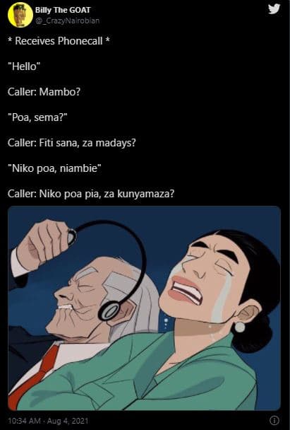 Billy the goat _crazynairobiar receives phonecall hello caller mambo? 'poa, sema