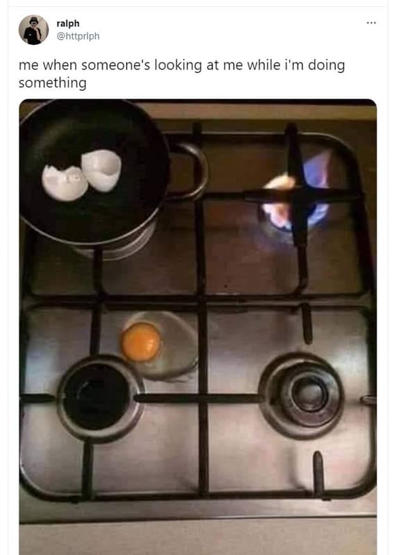 Ralph me when someone's looking at me while i'm doing something