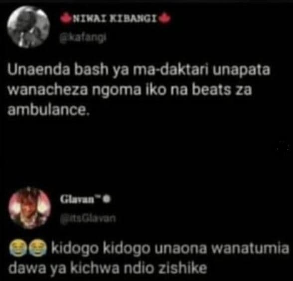 Iay 719ng1 gatanoi unaenda bash ya madaktari unapata wanacheza ngoma iko na beat